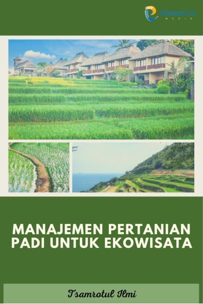 Manajemen Pertanian Padi untuk Ekowisata